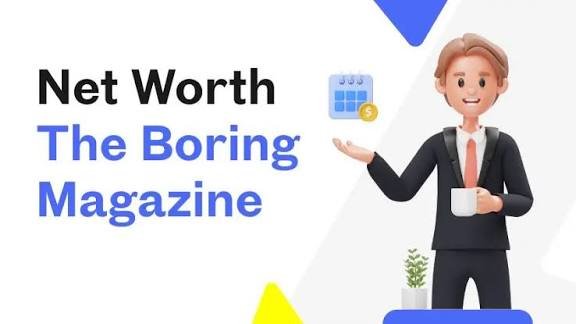 net worth theboringmagazine