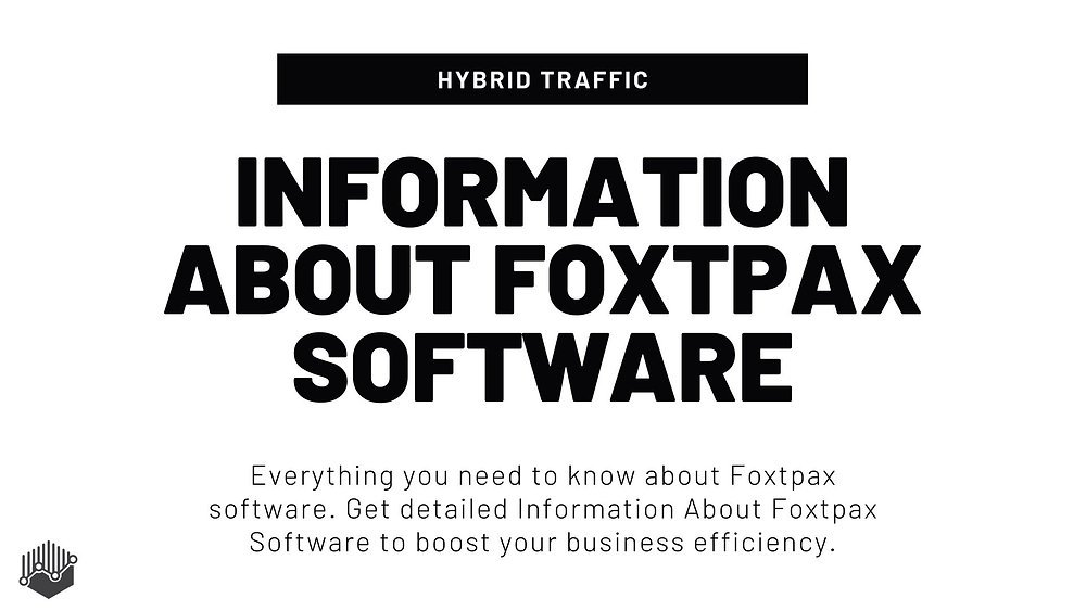 information about foxtpax software